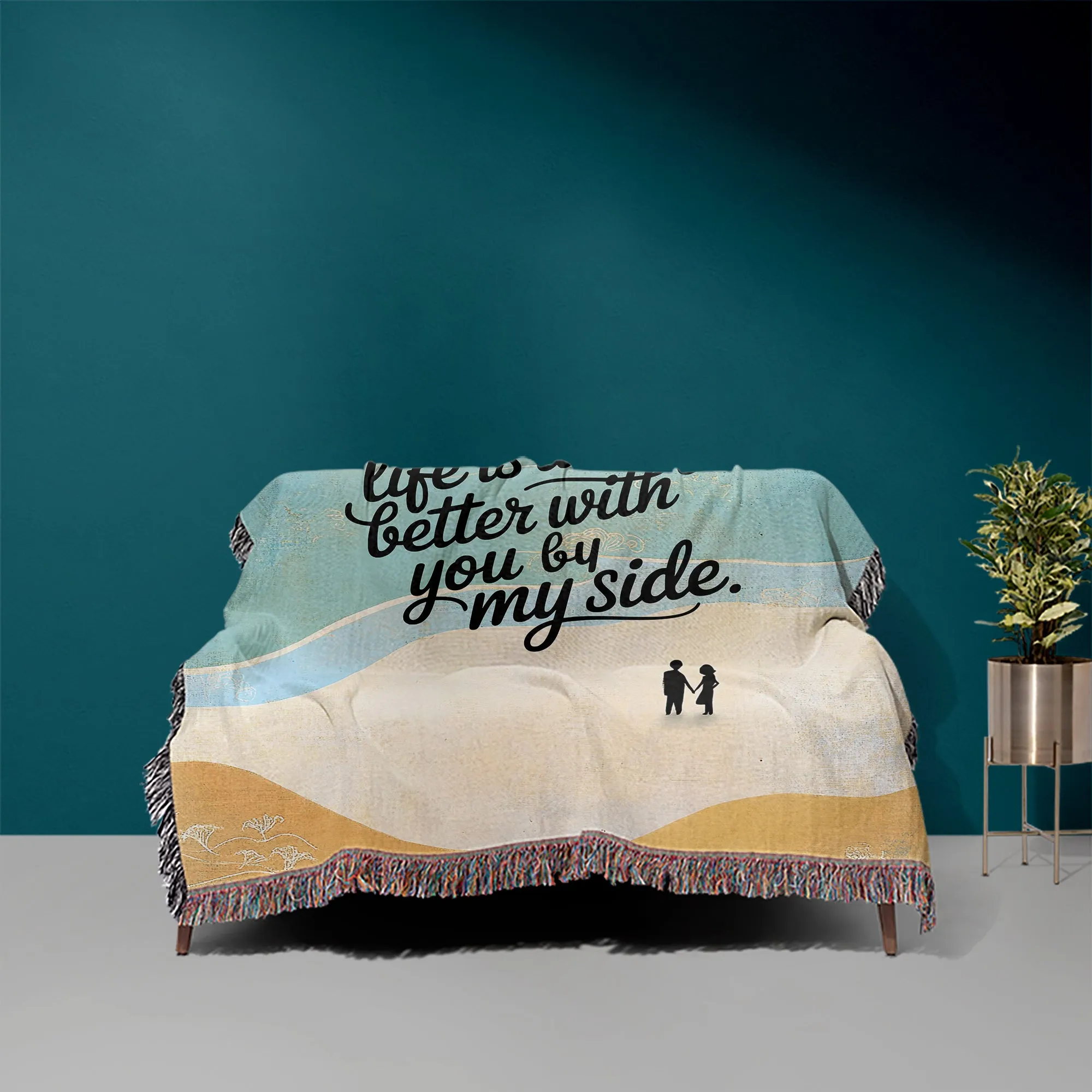 Life is Always Better With You By My Side 50" x 60" Gift Woven Jacquard Blanket